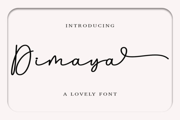 Dimaya: A Script Font That Elevates Editorial Design