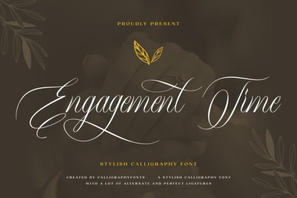 Engagement Time: Elevating Campaigns with a Luxurious Script Font