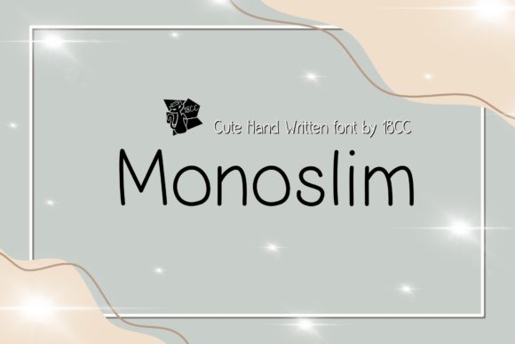 Monoslim: A Handwritten Font for Digital Branding