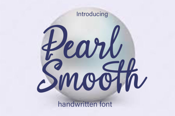 Pearl Smooth: A Professional Script Font for Your Brand