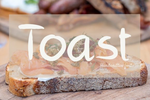 Toast Font for Marketers and Designers